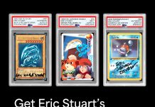Eric Stuart is the voice behind Pokémon and Yu-Gi-Oh! characters like Brock, James, Seto Kaiba, and others is joining us for a PSA Autograph Series event. Get your items to PSA by September 19 and they’ll be signed by a voice acting legend.